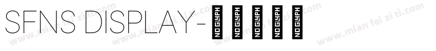 SFNS DISPLAY字体转换